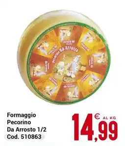 Centro Cash Formaggio Pecorino Da Arrosto offerta