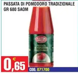 Immenso Cash Passata di pomodoro tradizionale SAOM offerta