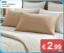 Mister Risparmio IRGE Coppia di federe offerta