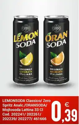 Centro Cash Lemon Soda/ Oran Soda offerta