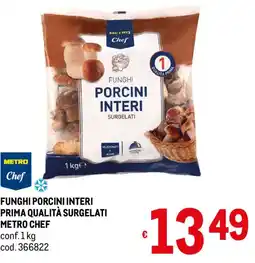 Metro Funghi porcini interi Metro Chef offerta