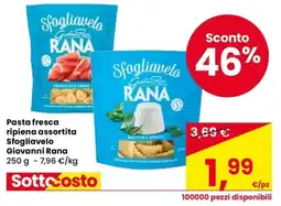 Despar Pasta fresca ripiena assortita Sfogliavelo Giovanni Rana offerta