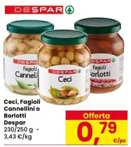 Despar Ceci, Fagioli Cannellini o Borlotti Despar offerta