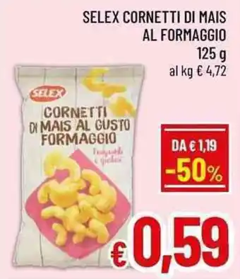 Selex cornetti di mais al gusto formaggio