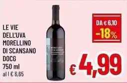 A&O Le vie dell'uva Morellino di Scansano DOCG offerta
