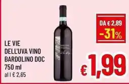 A&O Le Vie dell'uva vino Bardolino DOC offerta