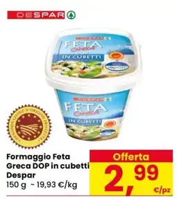 Despar Formaggio Feta Greca DOP in cubetti Despar offerta