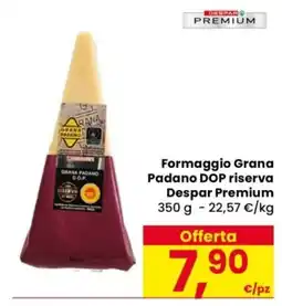Despar Formaggio Grana Padano DOP riserva Despar Premium offerta