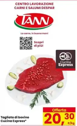 Eurospar Tagliata di bovino Cucina Express* offerta