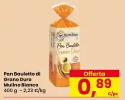 Eurospar Pan Bauletto di Grano Duro Mulino Bianco offerta