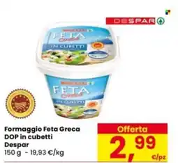 Eurospar Formaggio Feta Greca DOP in cubetti Despar offerta