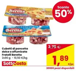 Eurospar Cubetti di pancetta dolce o affumicata Fratelli Beretta offerta