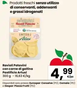 Eurospar Ravioli Patavini con carne di gallina Pastificio Artusi offerta