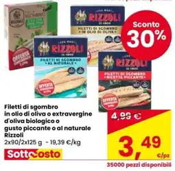 Eurospar Filetti di sgombro Rizzoli offerta