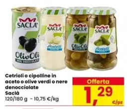 Eurospar Cetrioli o cipolline in aceto o olive verdi o nere denocciolate Saclà offerta