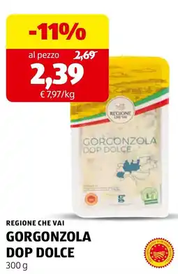 ALDI Regione che vai Gorgonzola Dop Dolce offerta