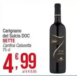 Maxi Sidis Carignano del Sulcis DOC SETTE Cantina Calasetta offerta
