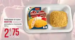 Maxi Sidis Valdostane di suino MARTINI offerta