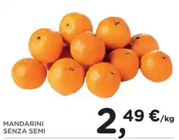 Orvea Mandarini senza semi offerta