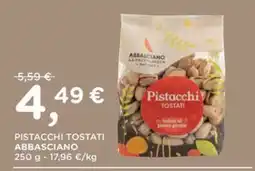 Orvea Pistacchi tostati Abbasciano offerta