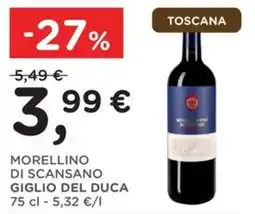 Orvea Morellino di Scansano Giglio del Duca offerta