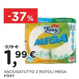 Orvea Asciugatutto 2 rotoli mega Foxy offerta