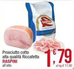 Maxi Sidis Prosciutto cotto alta qualità Riccafetta Raspini offerta