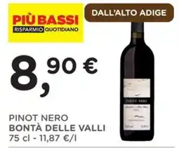 Orvea Pinot Nero Bontà delle Valli offerta