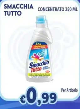 Opportunity Shop Smacchio Tutto offerta