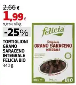 Extracoop Tortiglioni grano saraceno integrale Felicia bio offerta