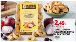 Extracoop Taralli gusto calzone Le Bontà di San Trifone offerta