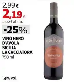 Extracoop Vino Nero d'Avola Sicilia La Cacciatora offerta