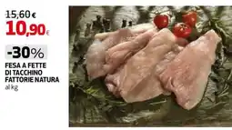 Extracoop Fesa a fette di tacchino Fattorie Natura offerta