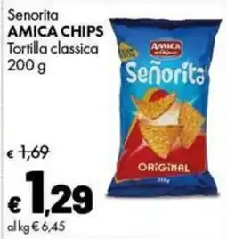 Supermercati Vinci Senorita AMICA CHIPS Tortilla classica offerta