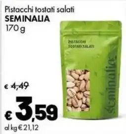 Supermercati Vinci Pistacchi tostati salati Seminalia offerta
