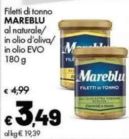 Supermercati Vinci Filetti di tonno Mareblu offerta