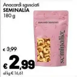 Supermercati Vinci Anacardi sgusciati Seminalia offerta