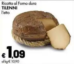 Supermercati Vinci Ricotta al Forno dura Tilenni offerta