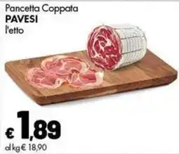Supermercati Vinci Pancetta Coppata Pavesi offerta
