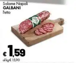 Supermercati Vinci Salame Napoli Galbani offerta