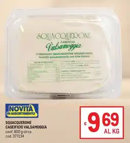Metro Squacquerone Caseificio Valsamoggia offerta