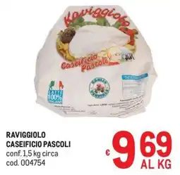 Metro Raviggioolo Caseificio Pascoli offerta