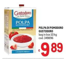 Metro Polpa di pomodoro Gustodoro offerta