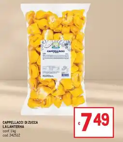 Metro Cappellacci di zucca La Lanterna offerta