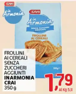 Crai Frollini ai cereali senza zuccheri aggiunti in armonia Crai offerta