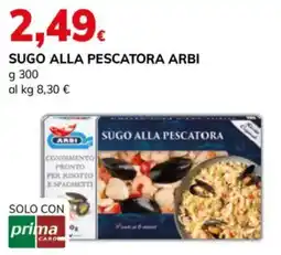 Basko Sugo alla pescatora Arbi offerta