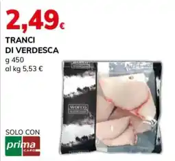 Basko Tranci di verdesca offerta