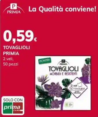 Basko Tovaglioli Primia offerta