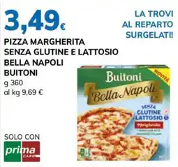 Basko Pizza Margherita senza glutine e lattosio Bella Napoli Buitoni offerta
