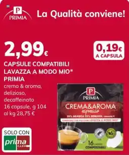 Basko Capsule compatibili Lavazza a modo mio Primia Crema&Aroma espresso offerta